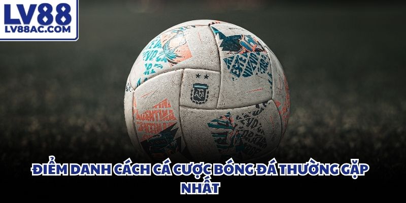 Sự đa dạng của các loại hình đầu tư giúp cược thủ thoải mái lựa chọn