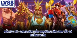 Nổ Hũ 2 Tỷ