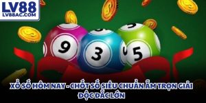 Xổ số hôm nay
