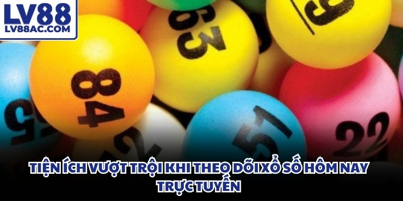 Ứng dụng công nghệ hiện đại mang lại trải nghiệm giải trí an toàn cho bạn